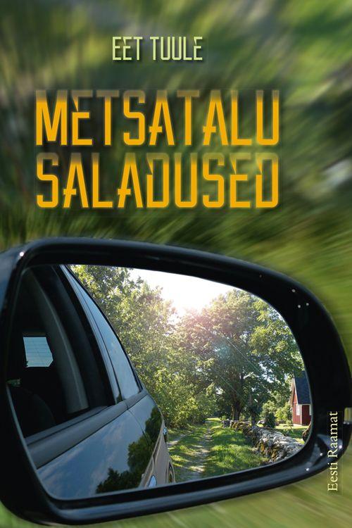 Pisipilt Metsatalu saladused