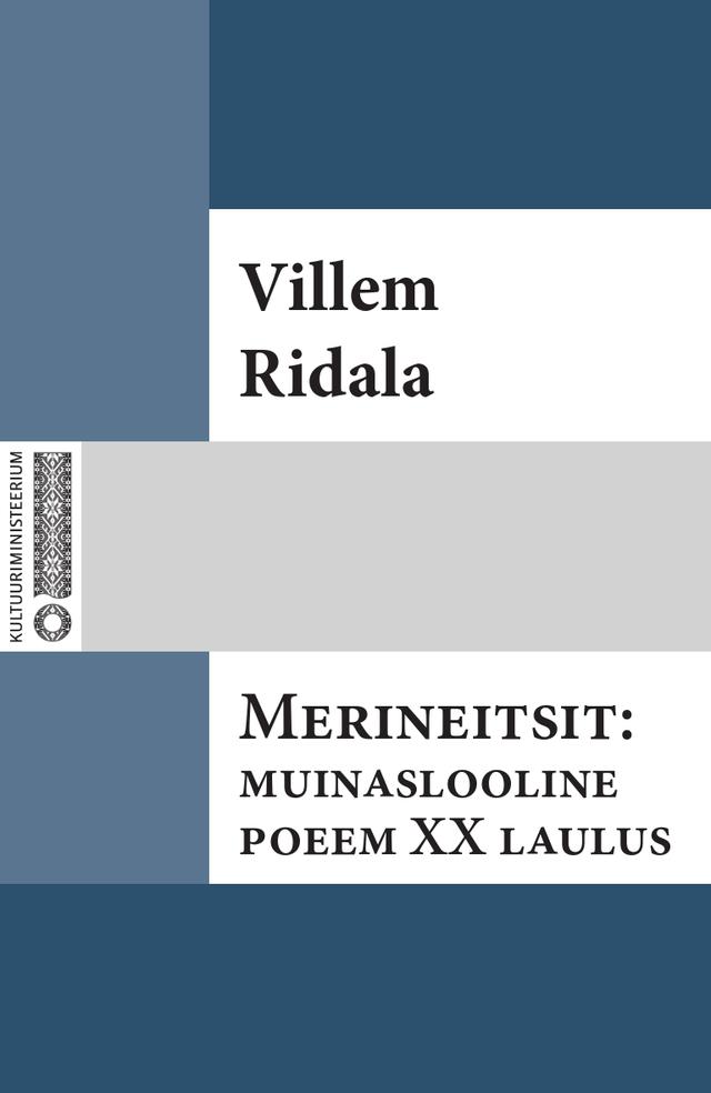 Pisipilt Merineitsit muinaslooline poeem XX laulus