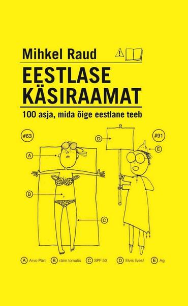 Pisipilt Eestlase käsiraamat: 100 asja, mida õige eestlane teeb