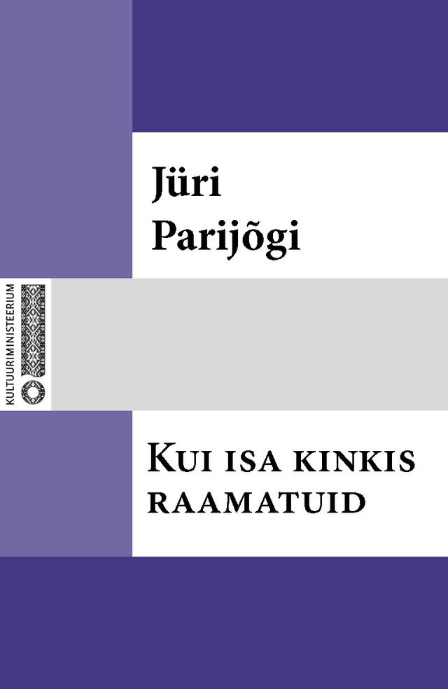 Pisipilt Kui isa kinkis raamatuid