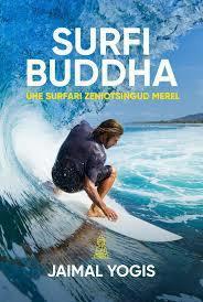 Pisipilt Surfi Budhha ühe surfari zeniotsingud merel