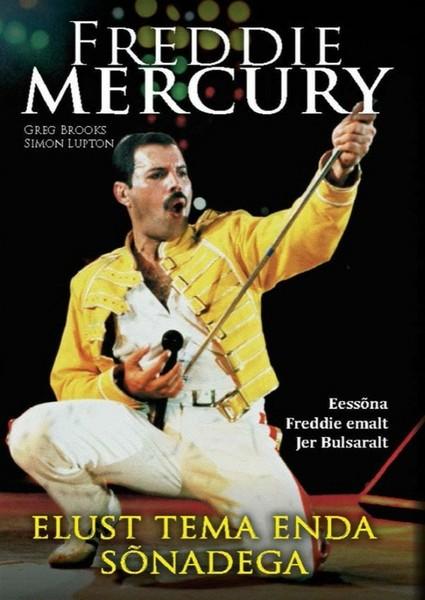 Pisipilt Freddie Mercury elust tema enda sõnadega
