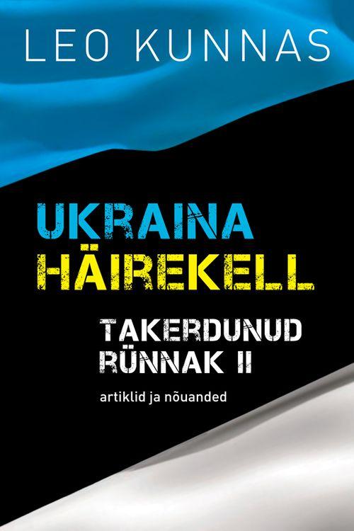 Pisipilt Ukraina häirekell takerdunud rünnak. II : artiklid ja nõuanded