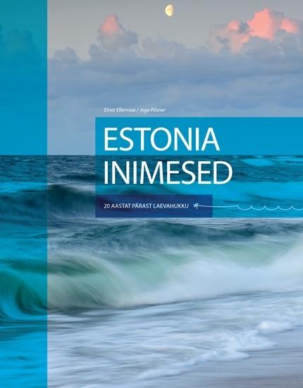 Pisipilt Estonia inimesed 20 aastat pärast laevahukku