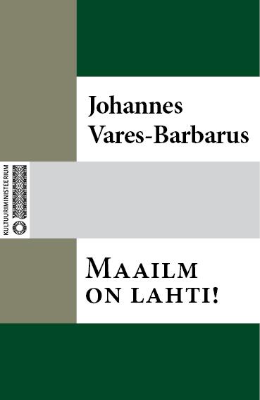 Pisipilt Maailm on lahti! VII kogu värsse : 1927–1930