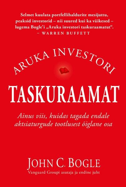 Pisipilt Aruka investori taskuraamat ainus viis, kuidas tagada endale aktsiaturgude tootlusest õiglane osa