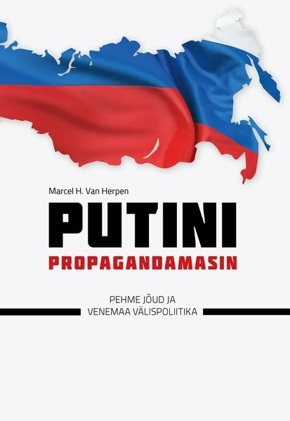 Pisipilt Putini propagandamasin pehme jõud ja Venemaa välispoliitika
