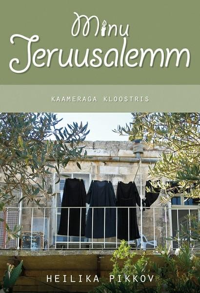 Pisipilt Minu Jeruusalemm kaameraga kloostris
