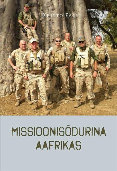 Pisipilt Missioonisõdurina Aafrikas