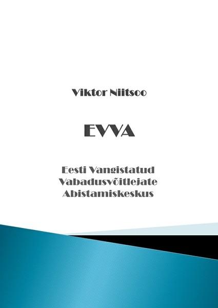 Pisipilt EVVA Eesti Vangistatud Vabadusvõitlejate Abistamiskeskus