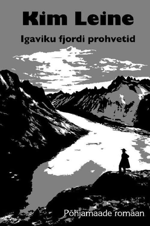 Pisipilt Igaviku fjordi prohvetid romaan