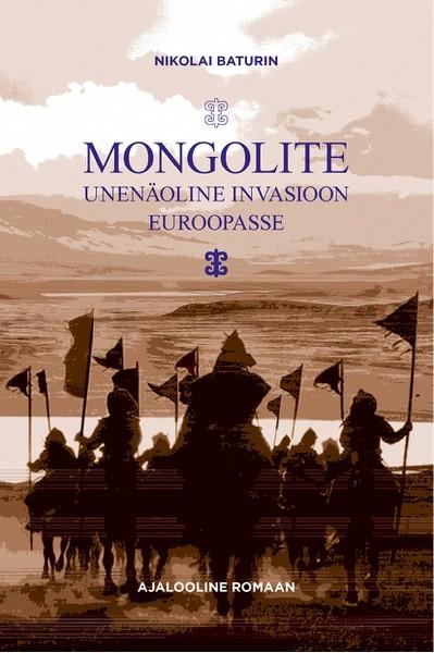 Pisipilt Mongolite unenäoline invasioon Euroopasse ajalooline romaan